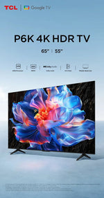 TCL P6K 55-Inch 4K UHD Smart Google TV 2025 | HDR10 & Dolby Audio